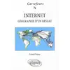 Image de Internet - Géographie d'un réseau Gabriel Dupuy