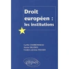 Image de Droit européen : les institutions Cyrille Charbonneau