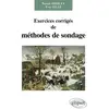 Image de Exercices corrigés de méthodes de sondage Yves Tillé, Pascal Ardilly