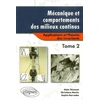 Image de Mécanique et comportements des milieux continus Tome 2 - Applications Alain Thionnet, Christiane Martin