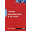 Image de La France : enjeux économiques et territoriaux Jean-Marie Deblonde