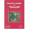 Image de Exercices corrigés sur la convexité Gilbert Demengel, Francoise Demengel