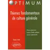 Image de Thèmes fondamentaux de culture générale Philippe Solal