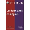 Image de Les faux-amis en anglais Michel Ballard, Corinne Wecksteen