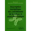 Image de Description énergétique des constituants de la micro et nano-électronique Philippe Galy