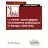 Image de La crise de l'ancien régime et l'avènement du libéralisme en espagne (1808-1833)
