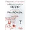 Image de Physique Centrale/Supélec 2004-2005 - Tome 8 Bruno Clavelier