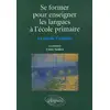 Image de Se former pour enseigner les langues à l'école primaire, Le cas de l'anglais Claire Tardieu