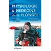 Image de Physiologie et médecine de la plongée (2e édition)