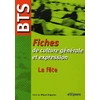Image de BTS - Fiches de culture générale et expression, La fête Etienne Calais