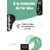 Image de À la recherche de l'or bleu - Testez et révisez vos connaissances sur l'eau Julien Dusserre