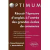 Image de Réussir l'épreuve d'Anglais à l'entrée des écoles de commerce : méthodologie - stratégie - entraînement Laurence Cossu-Beaumont