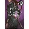 Image de Un palais d'épines et de roses (ACOTAR) Tome 5 : un palais de flammes d'argent Sarah J. Maas