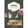 Image de Crêpes et galettes Jacques Thorel, Franck Hamel, Solange Thorel