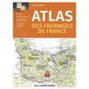 Image de Atlas des fromages de France Patrick Mérienne