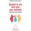 Image de Quand la vie fait mal aux enfants - séparations, deuils, attentats Hélène Romano