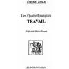 Image de Les Quatre Evangiles : Travail Emile Zola