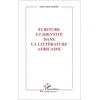 Image de Écriture et identité dans la littérature africaine André-Patient Bokiba