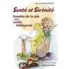 Image de Santé et sérénité Tome 2 Jany Fournier-Rosset