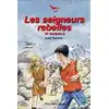 Image de Les 50e hurlants 2 - Les seigneurs rebelles - Défi n° 23 Axel Vachon