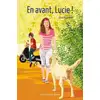 Image de En avant, Lucie ! Aline Roussillon