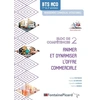 Image de Animer et dynamiser l'offre commerciale - BTS MCO - bloc de compétences 2 - livre de l'élève Patrice Robin, Serge Potiron, Nadia Le Grand, Caroline Livolsi