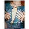 Image de Les nouveaux interdits : Rêves de Q Laure Mordray