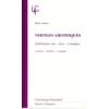 Image de Vertiges grotesques - esthétiques du "choc" comique (roman-théâtre-cinéma) Rémi Astruc