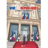 Image de Vive la république : la France et ses présidents Didier Chardez, Bertrand Munier, Francis Caryn