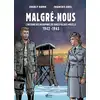 Image de Malgré-nous : L'histoire des incorporés de force d'Alsace-Moselle (1942-1945)