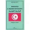 Image de PARLONS L'ARABE TUNISIEN : Langue et culture Michel Quitout