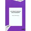 Image de LES DROITS SOCIAUX DES ÉTRANGERS Karine Michelet