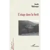 Image de L'otage dans la forêt Josette Villefranque