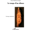 Image de Le temps d'un silence : Chronique calédonienne Francy Brethenoux-Seguin