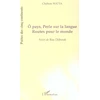 Image de Ô pays, Perle sur la langue : Suivi de Ras Djibouti Chehem Watta