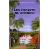 Image de Les enfants du rhumier