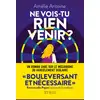 Image de Ne vois-tu rien venir ? Amélie Antoine