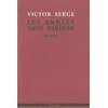 Image de Les années sans pardon Victor Serge