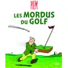 Image de Les mordus du golf Piem