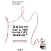 Image de "Je ne suis pas venu ici pour manger des sandwichs" : Mineurs non accompagnés cas cliniques dessinés Mélanie Kerloc'H, Léa Renard