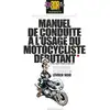 Image de Manuel de conduite à l'usage du motocycliste débutant 'Fane, Denis Couvent, Bar2