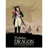 Image de Thérèse, dragon - récit de campagnes napoléoniennes Karl T., Damien Marie