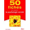 Image de 50 fiches pour comprendre la psychologie sociale Alexis Rosenbaum