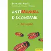 Image de Antimanuel d'économie Tome 2 - les cigales Bernard Maris