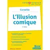 Image de L'illusion comique de Corneille (2e édition) Jean-Luc Vincent
