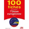 Image de 100 fiches pour comprendre l'Union européenne (3e édition) Marc Montoussé, Arcangelo Figliuzzi