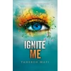 Image de Insaisissable (Shatter me) Tome 3 : Ignite me Tahereh Mafi