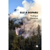 Image de Elle a disparu Rodrigue Villeneuve