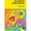 Image de L'illusion est un rêve sans fin Diane Dèlos