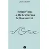 Image de Rendez-Vous Là Où Les Océans Se Rencontrent Jean Sabatier